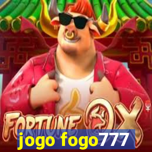 jogo fogo777